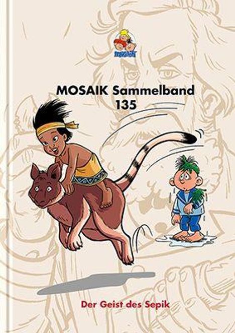 "MOSAIK Sammelband 135. Der Geist des Sepik." Ein Junge reitet auf einem Tier, ein kleiner Mann läuft daneben.