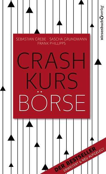 Sebastian Grebe: Crashkurs Börse, Buch