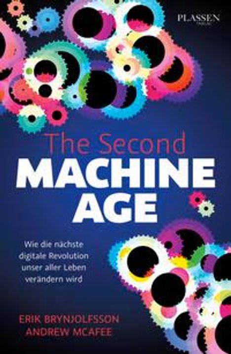 Erik Brynjolfsson: The Second Machine Age, Buch