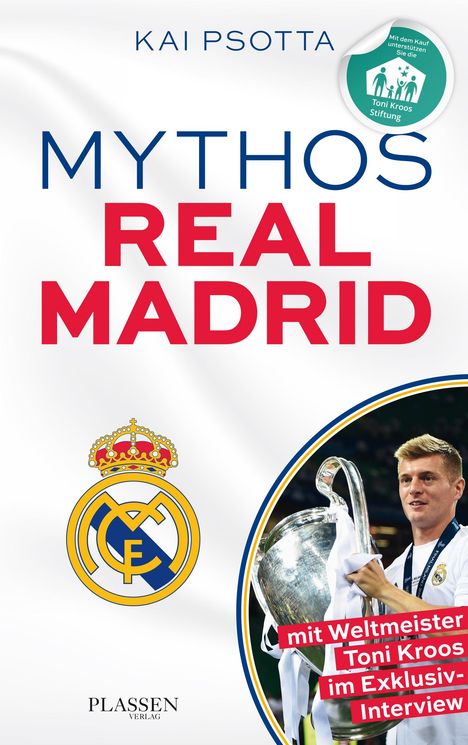 Kai Psotta: Mythos Real Madrid, Buch