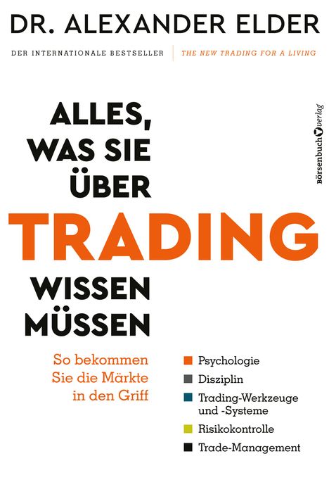 Alexander Elder: Alles, was Sie über Trading wissen müssen, Buch