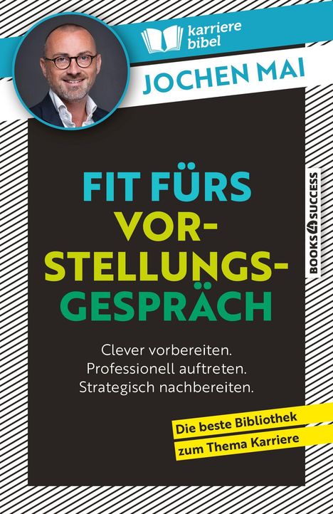 Jochen Mai: Fit fürs Vorstellungsgespräch, Buch