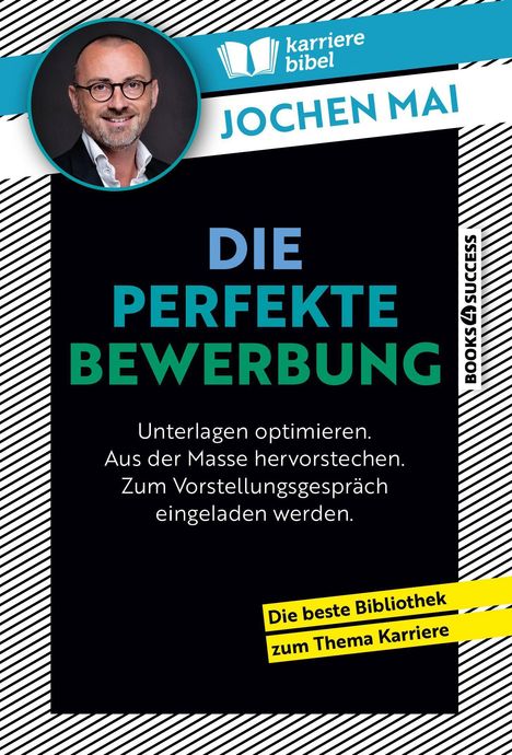 Jochen Mai: Die perfekte Bewerbung, Buch