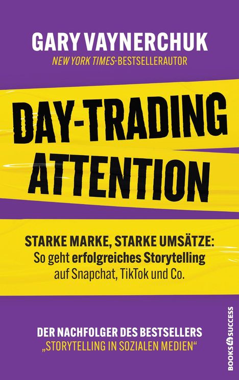 Gary Vaynerchuk: Day-Trading Attention, Buch