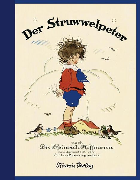 Heinrich Hoffmann: Der Struwwelpeter, Buch
