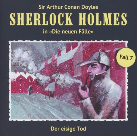 Maureen Butcher: Sherlock Holmes - Die neuen Fälle 07. Der eisige Tod, CD