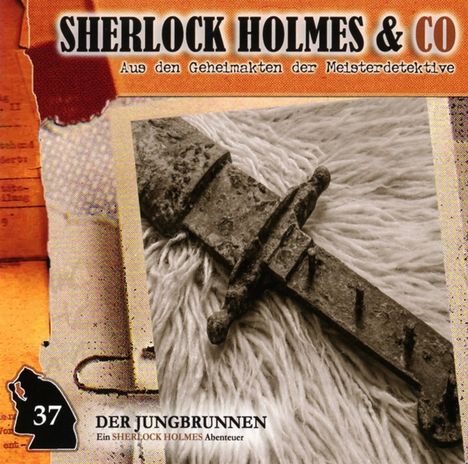 Sherlock Holmes &amp; Co 37. Der Jungbrunnen (2. Teil), CD
