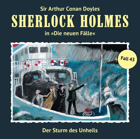Sherlock Holmes - Die neuen Fälle 43. Der Sturm des Unheils, CD