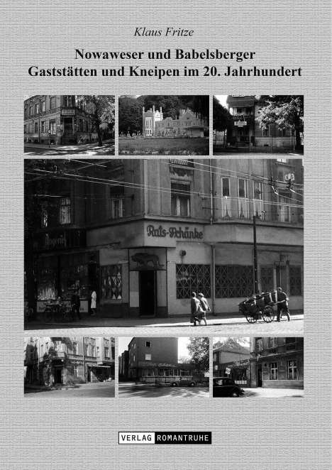 Klaus Fritze: Nowaweser und Babelsberger Gaststätten und Kneipen im 20. Jahrhundert, Buch