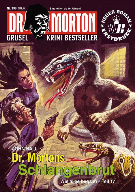 "Dr. Mortons Schlangenbrut." Eine Frau und ein Mann mit Pistole stehen einer großen Schlange gegenüber, dramatische Szene.