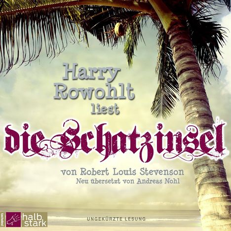 Robert Louis Stevenson: Die Schatzinsel, 6 CDs