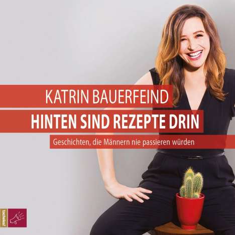 Katrin Bauerfeind: Hinten sind Rezepte drin, 4 CDs