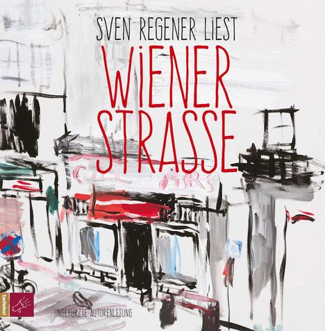 Sven Regener: Wiener Straße, 5 CDs