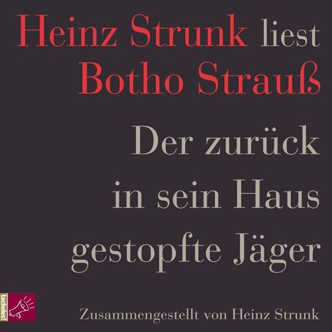 Der Zurück In Sein Haus Gestopfte Jäger, 2 CDs