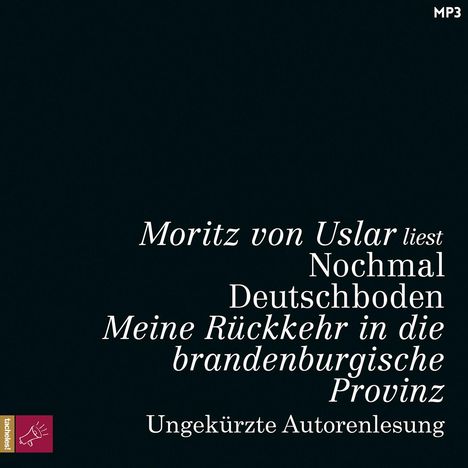 Moritz von Uslar: Uslar, M: Nochmal Deutschboden / MP3-CD, Diverse