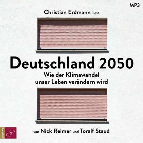 Toralf Staud: Deutschland 2050, 2 MP3-CDs
