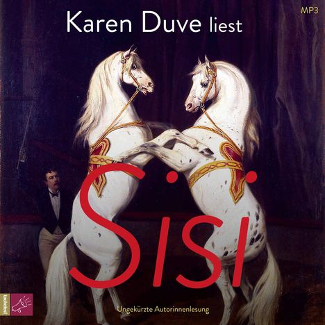 Karen Duve: Sisi, 2 LPs