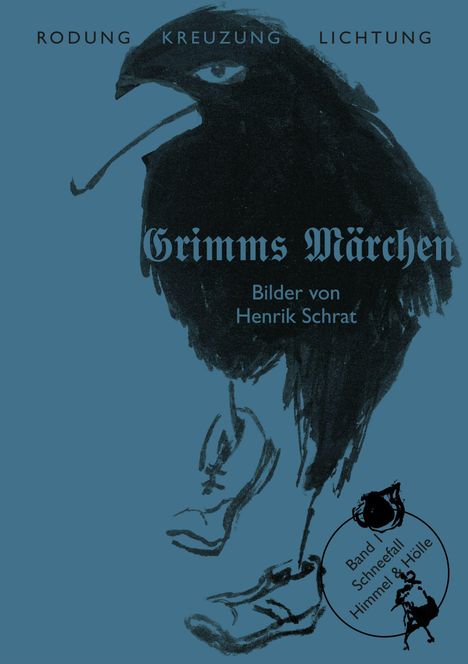 Jacob Grimm: Grimms Märchen Band 1: Schneefall, Buch