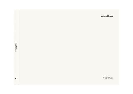 Text: Achim Hoops, Nachbilder. Weiße Fläche mit minimalistischer Gestaltung.