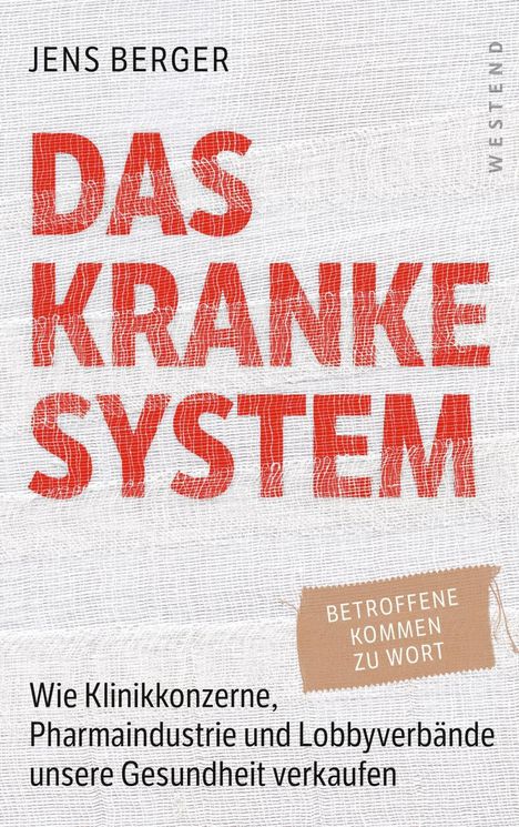 Jens Berger: Das kranke System, Buch