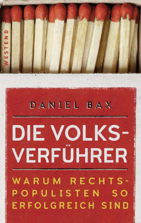 Daniel Bax: Die Volksverführer, Buch