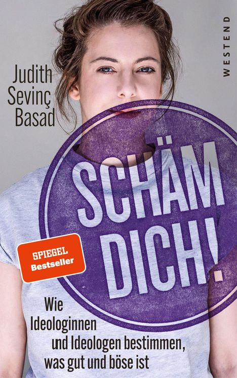 Judith Sevinç Basad: Schäm dich!, Buch