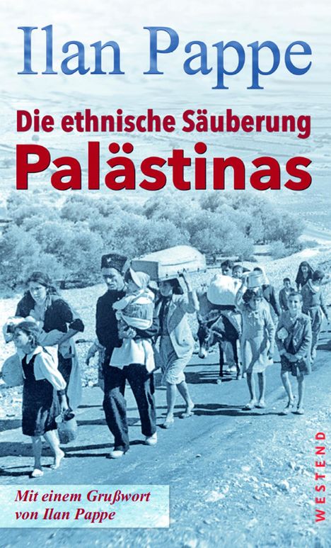 Ilan Pappe: Die ethnische Säuberung Palästinas, Buch