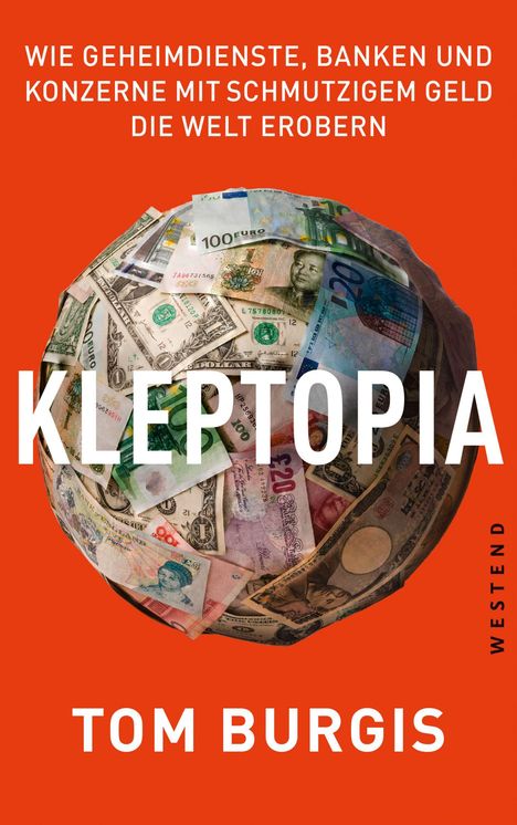 Tom Burgis: Kleptopia, Buch