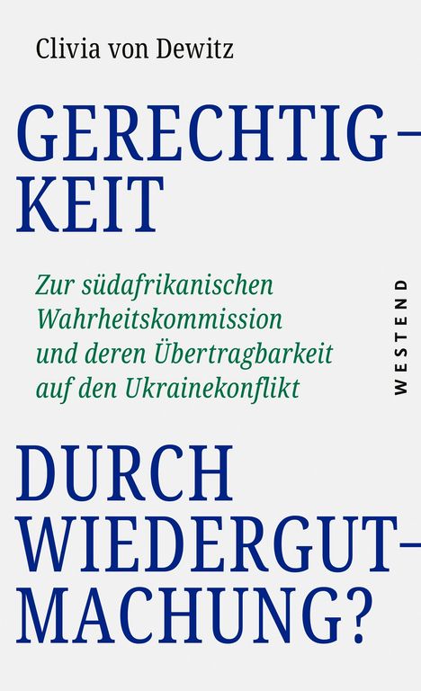 Clivia von Dewitz: Gerechtigkeit durch Wiedergutmachung?, Buch