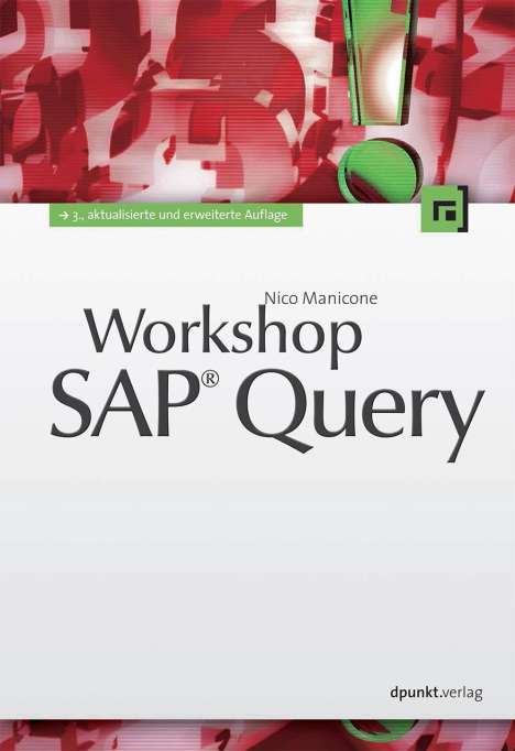 Nico Manicone: Manicone, N: Workshop SAP® Query, Buch