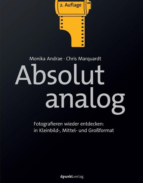 Monika Andrae: Andrae, M: Absolut analog, Buch