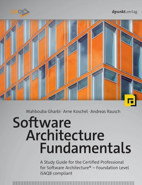 Mahbouba Gharbi: Software Architecture Fundamentals, Buch