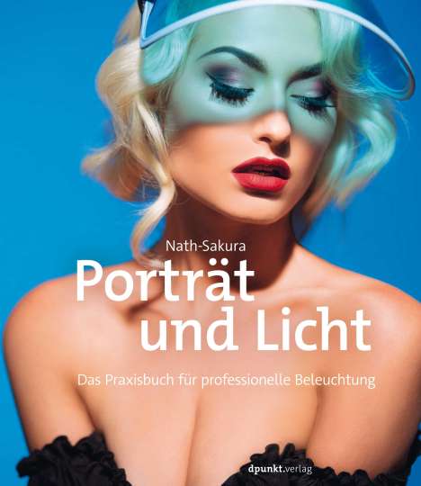 Nath-Sakura: Porträt und Licht, Buch