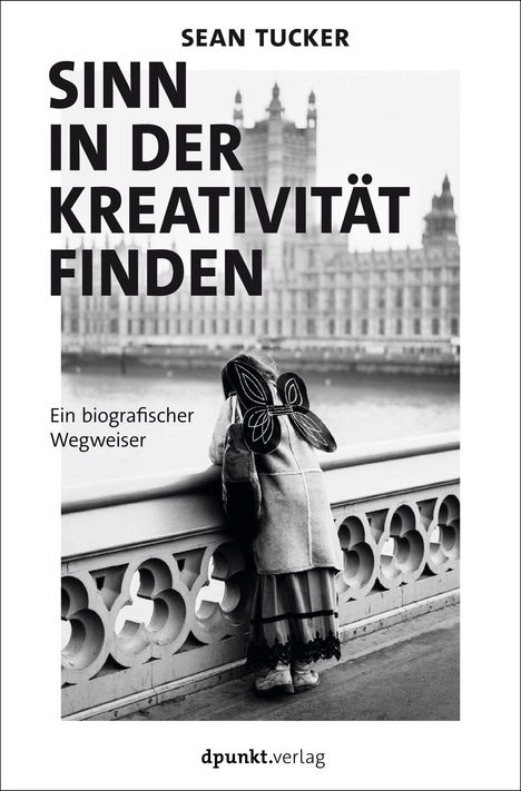 Sean Tucker: Sinn in der Kreativität finden, Buch