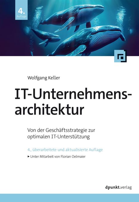 Wolfgang Keller: IT-Unternehmensarchitektur, Buch