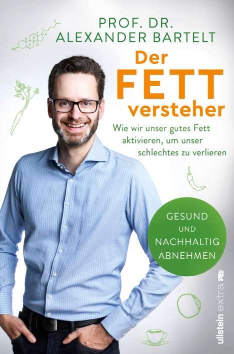 Alexander Bartelt: Der Fettversteher, Buch