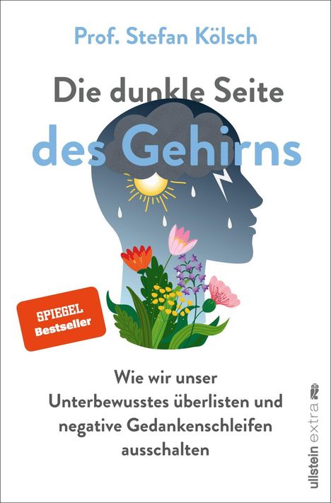 Stefan Kölsch: Die dunkle Seite des Gehirns, Buch