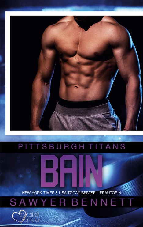 Sawyer Bennett: Bain (Pittsburgh Titans Team Teil 9), Buch