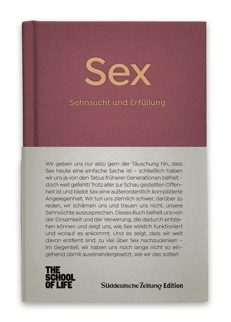 Alain de Botton: Botton, A: Sex - Sehnsucht und Erfüllung, Buch