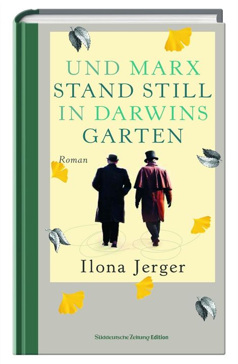 Ilona Jerger: Und Marx stand still in Darwins Garten, Buch
