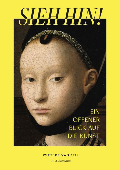 Wieteke van Zeil: Sieh hin!, Buch