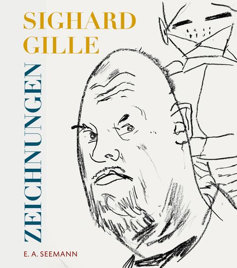 Sighard Gille. Zeichnungen, Buch