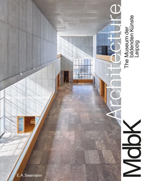 MdbK Architecture. The Museum der bildenden Künste Leipzig, Buch