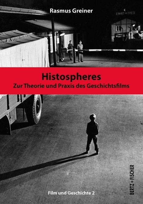 Rasmus Greiner: Histospheres, Buch