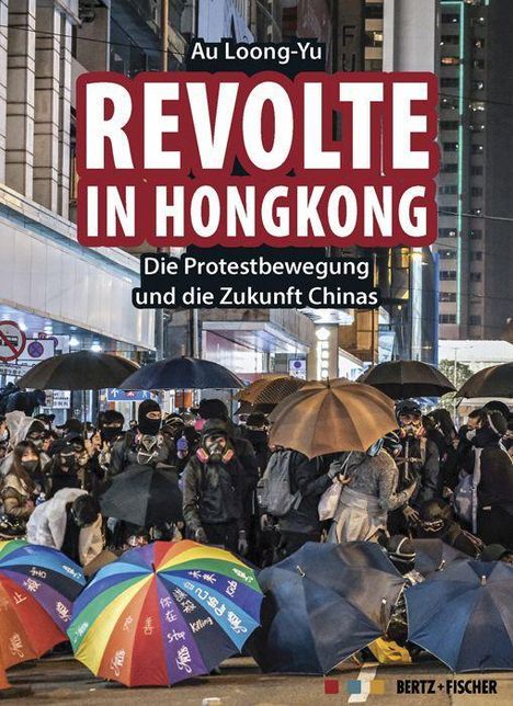 Au Loong-Yu: Loong-Yu, A: Revolte in Hongkong, Buch