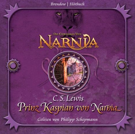 Clive St. Lewis: Die Chroniken von Narnia 04. Prinz Kaspian von Narnia, 4 CDs