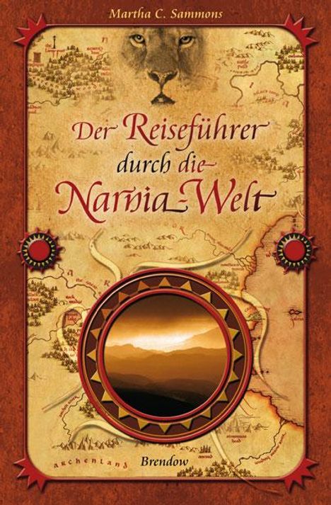 Martha C. Sammons: Der Reiseführer durch die Narnia-Welt, Buch