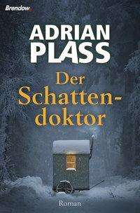 Adrian Plass: Der Schattendoktor, Buch
