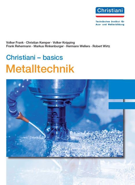 Volker Frank: Christiani - basics Metalltechnik, Buch