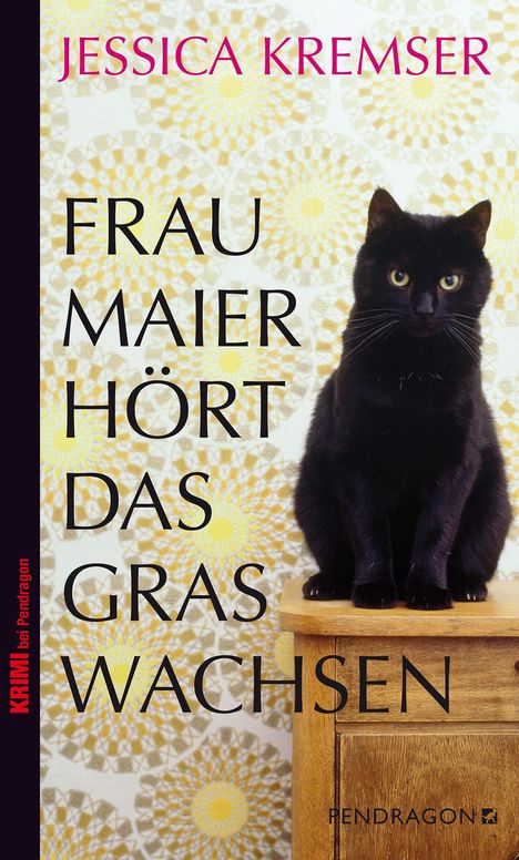 Jessica Kremser: Frau Maier hört das Gras wachsen, Buch